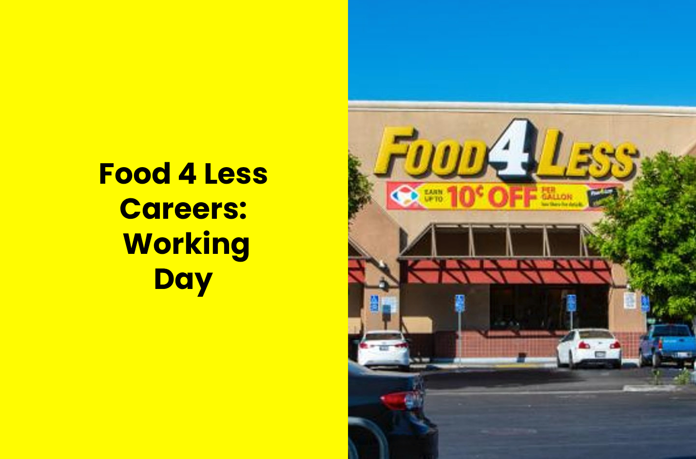 Food 4 Less Careers: A Day at Work
