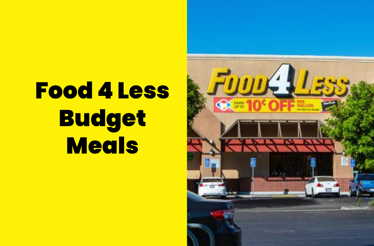 Food 4 Less Budget Meals: Eat Healthy for Less