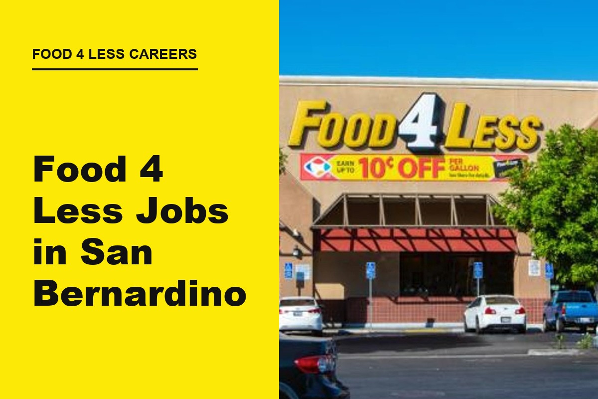 Food 4 Less Jobs in San Bernardino, CA: Pay & Apply